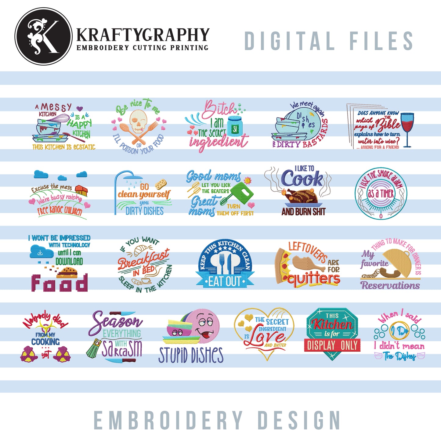 Funny Kitchen Sayings Embroidery Designs Bundle – Multiple Sizes for Towels, Aprons & More-Kraftygraphy