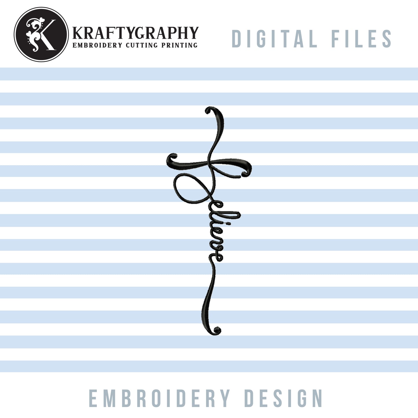 Believe Embroidery Designs, Cross Machine Embroidery Patterns, Religious Embroidery Sayings, Catholic Word Art Pes Files, Church Hus Files, Christmas Embroidery, Easter Embroidery, Handwritten Embroidery Files,-Kraftygraphy
