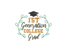 Load image into Gallery viewer, 1st generation college grad embroidery design for machine-Kraftygraphy

