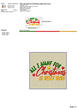 Load image into Gallery viewer, All I Want for Christmas is Belly Rubs Machine Embroidery Saying, Christmas Dog Lover Machine Embroidery Design-Kraftygraphy
