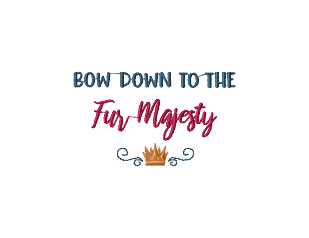 Bow down to the fur Majesty, funny cat machine embroidery design for pet bandana-Kraftygraphy