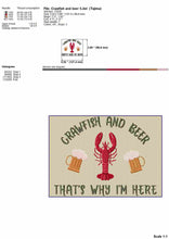 Load image into Gallery viewer, Crawfish and beer that&#39;s why I&#39;m here embroidery design, cajun embroidery patterns-Kraftygraphy
