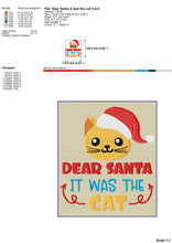 Load image into Gallery viewer, Dear Santa it Was the Cat Machine Embroidery Saying, Christmas Cat Sayings, Cat Face With Santa Hat Embroidery Patterns-Kraftygraphy
