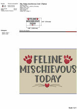 Load image into Gallery viewer, Feline mischievous today, funny cat machine embroidery design-Kraftygraphy
