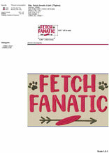 Load image into Gallery viewer, Fetch fanatic - dog embroidery design sayings funny for bandana-Kraftygraphy
