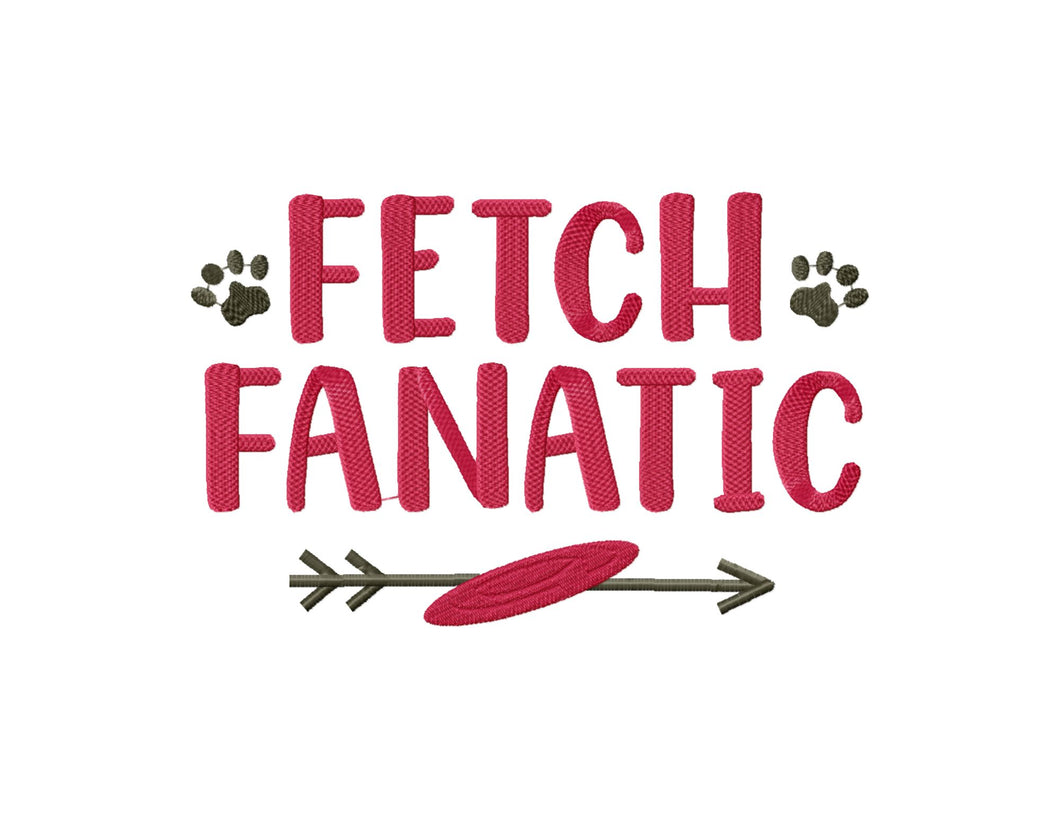 Fetch fanatic - dog embroidery design sayings funny for bandana-Kraftygraphy