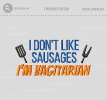 Load image into Gallery viewer, Bbq and grill machine embroidery designs - I don&#39;t like sausages-Kraftygraphy
