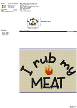 Load image into Gallery viewer, Funny bbq embroidery designs for machine - I rub my meat-Kraftygraphy
