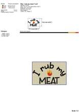 Load image into Gallery viewer, Funny bbq embroidery designs for machine - I rub my meat-Kraftygraphy
