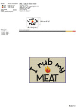 Load image into Gallery viewer, Funny bbq embroidery designs for machine - I rub my meat-Kraftygraphy
