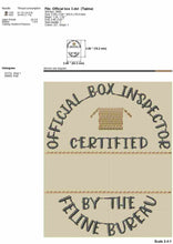 Load image into Gallery viewer, Official box inspector - funny cat machine embroidery design saying-Kraftygraphy
