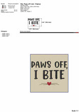 Load image into Gallery viewer, Paws off, I bite! - machine embroidery design for cat and dog bandana or patch-Kraftygraphy
