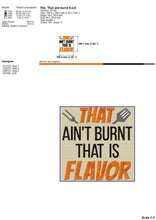 Load image into Gallery viewer, Funny sayings for bbq aprons embroidery designs - that ain&#39;t burn-Kraftygraphy
