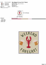 Load image into Gallery viewer, Weekend forecast crawfish and beer embroidery design for machine, cajun embroidery files-Kraftygraphy
