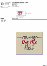 Load image into Gallery viewer, You may pet me now - funny machine embroidery design saying for cat bandana-Kraftygraphy
