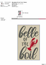 Load image into Gallery viewer, Belle of the boil embroidery sayings, crawfish embroidery patterns for machine-Kraftygraphy
