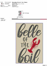 Load image into Gallery viewer, Belle of the boil embroidery sayings, crawfish embroidery patterns for machine-Kraftygraphy
