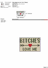 Load image into Gallery viewer, Funny dog embroidery design saying for bandana - B*tches love me-Kraftygraphy
