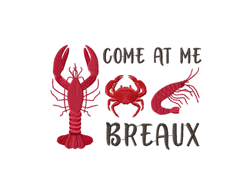 Come at me breaux embroidery design, cajun embroidery patterns-Kraftygraphy