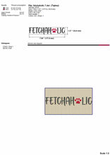 Load image into Gallery viewer, Fetchaholic - funny dog wording for machine embroidery-Kraftygraphy
