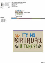 Load image into Gallery viewer, It&#39;s my birthday, B-tches! - funny embroidery design for dog boy bandana-Kraftygraphy

