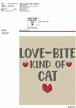 Load image into Gallery viewer, Love bite kind of cat, funny cat machine embroidery design-Kraftygraphy
