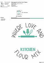 Load image into Gallery viewer, Where love and flour mix - kitchen embroidery design with split monogram frame for name-Kraftygraphy

