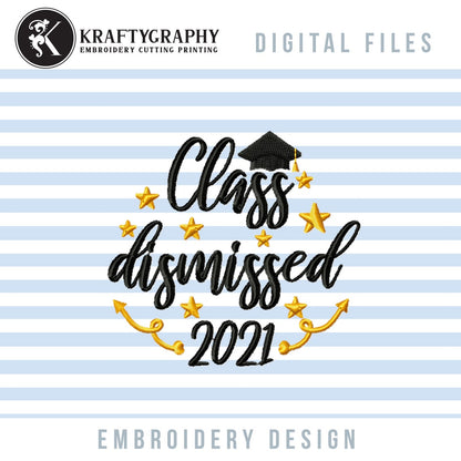 Graduation Machine Embroidery Designs Bundle, Class of 2021 Machine Embroidery Patterns, Senior Embroidery Sayings, Funny 2021 Graduation Pes Files, Graduation Cap Jef, Pandemy Graduation vp3, Tassel Embroidery Quotes-Kraftygraphy