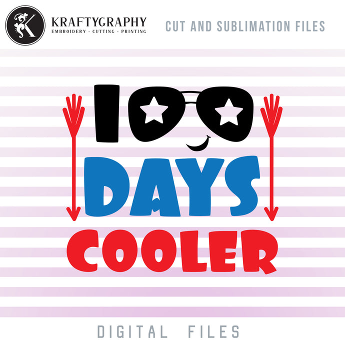 100 Days Cooler SVG Files FREE, 100 Days of School Clipart Sayings FREE, Sunglasses and Apples PNG for Sublimation FREE, Word Art Dxf Laser Cut Files, School svg Vector Files-Kraftygraphy