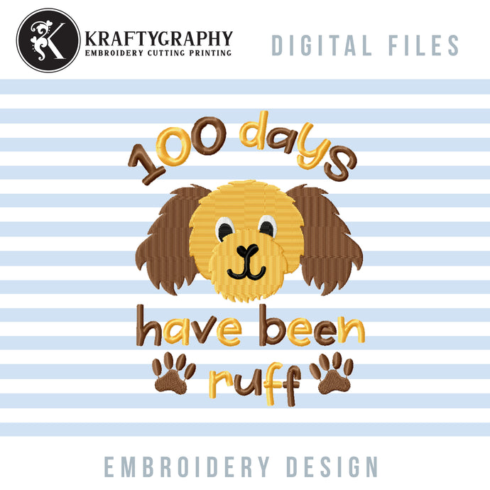 100 Days of School Embroidery Sayings, Dog Face Embroidery Patterns,-Kraftygraphy