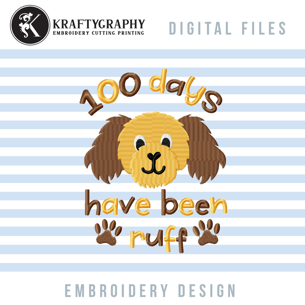 100 Days of School Embroidery Sayings, Dog Face Embroidery Patterns,-Kraftygraphy