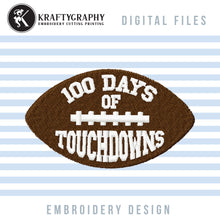 Load image into Gallery viewer, 100 Days of School Football Embroidery Designs, 100 Days of School Embroidery Patterns,-Kraftygraphy
