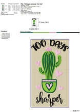 Load image into Gallery viewer, Cactus Embroidery Designs, Succulent in Pot Embroidery Patterns, 100 Days of School Embroidery Sayings, 100 Days Sharper Pes Files, Cute Cactus 5 X 7 Applique Files, Teacher Embroidery for Shirts, Kindergarten Hus Files, 1st Grade Jef Files-Kraftygraphy
