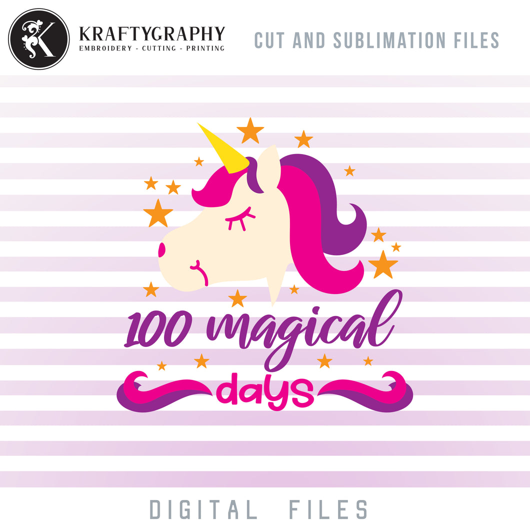 100 Magical Days PNG File for Sublimation, 100 Days of School SVG Files, Unicorn Face Clipart, Cute Unicorn Dxf Files for Laser Cut, School Girl Unicorn Vector Files, School Sayings and Quotes-Kraftygraphy
