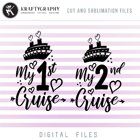 My First Cruise SVG Cut Files, 1st Cruise Sayings Clip Art, Cute First Baby Cruise Trip PNG Sublimation Sayings and Quotes-Kraftygraphy