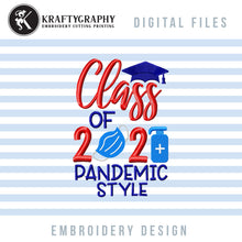 Load image into Gallery viewer, Graduation Machine Embroidery Designs Bundle, Class of 2021 Machine Embroidery Patterns, Senior Embroidery Sayings, Funny 2021 Graduation Pes Files, Graduation Cap Jef, Pandemy Graduation vp3, Tassel Embroidery Quotes-Kraftygraphy
