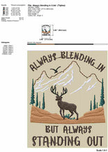 Load image into Gallery viewer, Hiking embroidery designs - Always blending in but always standing out - with deer and mountain scene-Kraftygraphy
