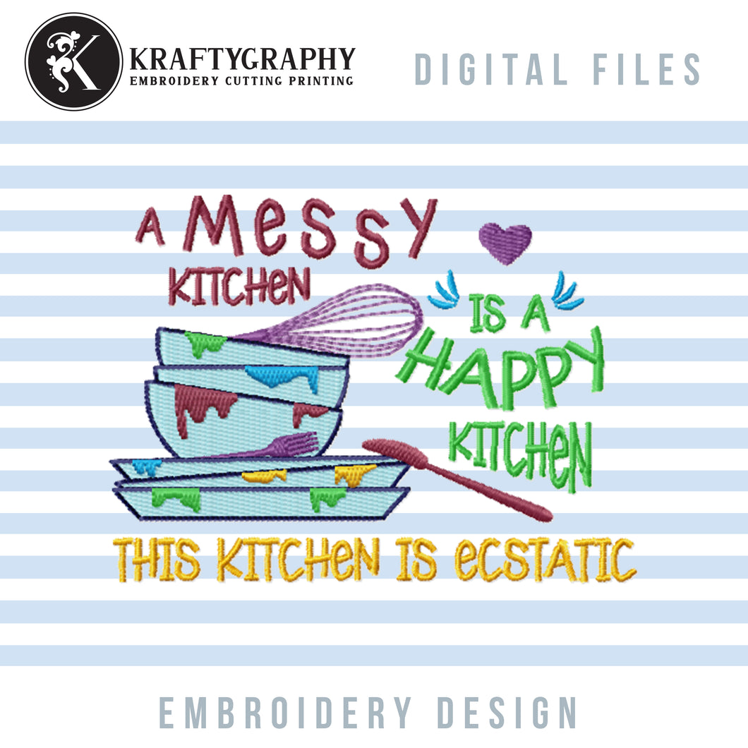 Messy kitchen embroidery design funny-Kraftygraphy