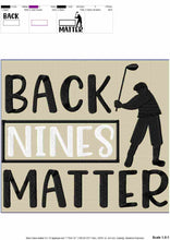 Load image into Gallery viewer, Funny Machine Embroidery Designs for Golf Bag | Back Nines Matter-Kraftygraphy
