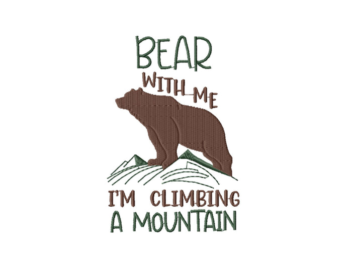 Funny hiking embroidery design - Bear with me embroidery saying-Kraftygraphy