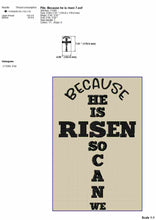 Load image into Gallery viewer, Easter Bible Verses Machine Embroidery Designs, Religious Embroidery Patterns, Because He Is Risen So Can We Pes Files-Kraftygraphy
