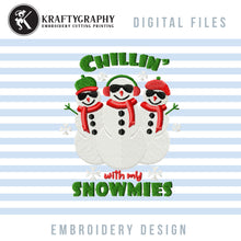 Load image into Gallery viewer, Cute Snowman Machine Embroidery Pattern for Kids, Funny Christmas Embroidery Sayings, Winter Embroidery Files, Chillin&#39; With My Snowmies, Embroidery Quotes, Pes, Jef, Hus, Dst, Christmas Sweater Embroidery-Kraftygraphy
