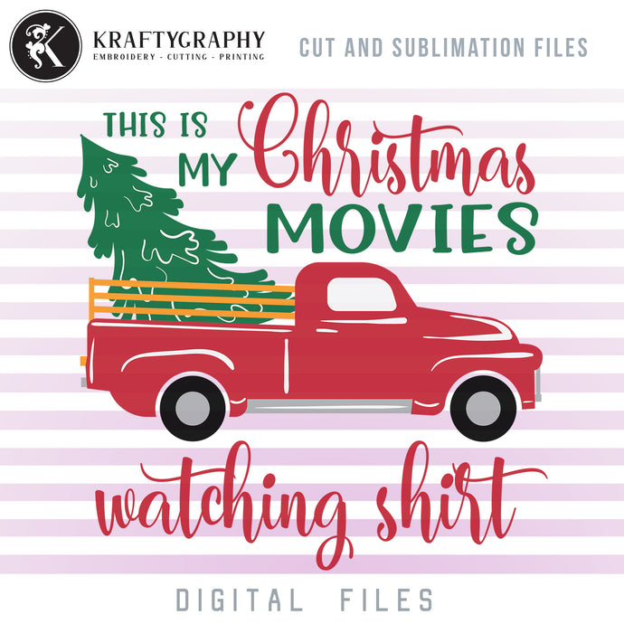 Christmas Movie SVG Free, Red Truck With Christmas Tree SVG Free, Christmas Quotes Free SVG-Kraftygraphy
