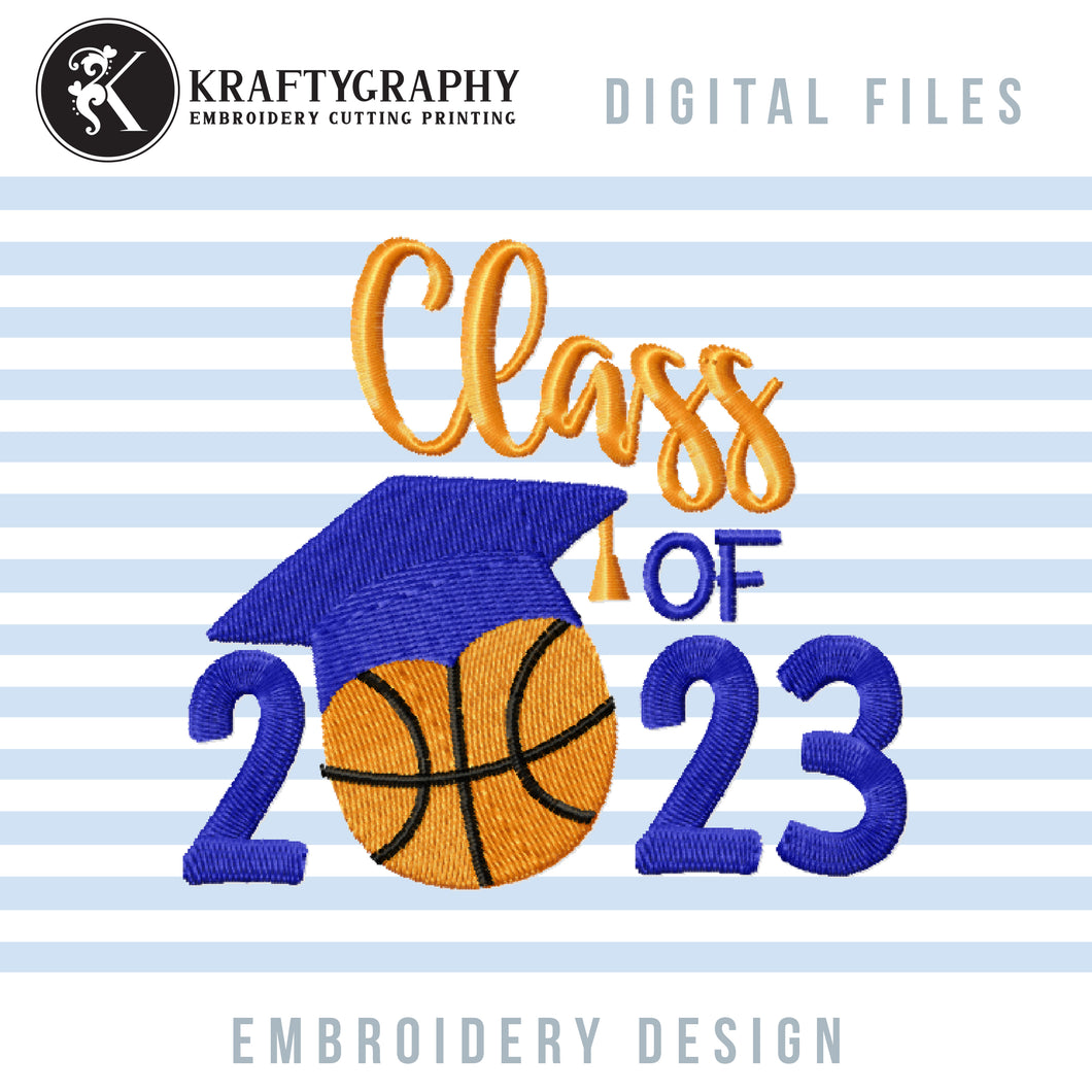 Class of 2023 Basketball Machine Embroidery Designs, Basketball Senior 2023 Embroidery Patterns, Pandemic Style Pes Files, Funny Graduation-Kraftygraphy