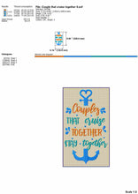 Load image into Gallery viewer, Couple Cruise Machine Embroidery Design Couple That Cruise Together Stay Together-Kraftygraphy
