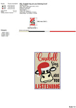 Load image into Gallery viewer, Christmas Cow Embroidery Designs, Heifer Head Embroidery Patterns, Christmas Embroidery Sayings, Christmas Ornaments Pes Files, Cow With Santa Hat Jef Files, Christmas Pajamas Embroidery, Cowbell Ring Are You Listening-Kraftygraphy
