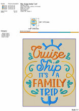 Load image into Gallery viewer, Family Cruise Machine Embroidery Patterns, Cruising Embroidery Sayings-Kraftygraphy
