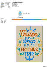 Load image into Gallery viewer, Friends Cruise Machine Embroidery Designs, Friends Trip Pes Files-Kraftygraphy
