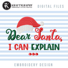 Load image into Gallery viewer, Dear Santa Embroidery Sayings, Christmas Machine Embroidery Designs, Christmas Ornaments Embroidery Files, Christmas Embroidery Patterns, Dear Santa I Can Explain, word art mask embroidery-Kraftygraphy
