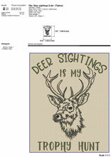 Load image into Gallery viewer, Hiking embroidery designs - Deer sightings is my trophy hunt-Kraftygraphy
